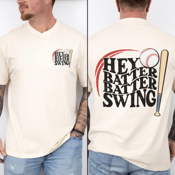 Hey Batter Batter Swing baseball Unisex T-Shirt - Image 3